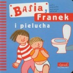 Basia, Franek i pielucha