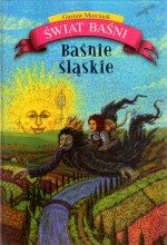 Baśnie śląskie