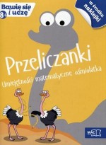 Bawię się i uczę 8+: Przeliczanki . Umiejętności matematyczne ośmiolatka