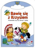 Bawię się z Krzysiem cz. 4