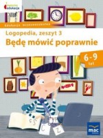 Będę mówić poprawnie zeszyt 3