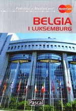 Belgia i Luksemburg - przewodnik ilustrowany