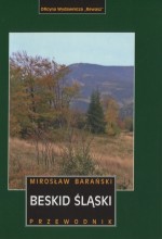 Beskid Śląski. Przewodnik