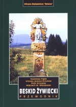 Beskid Żywiecki. Przewodnik