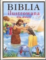 Biblia ilustrowana dla dzieci