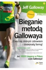 Bieganie metodą Gallowaya. Ciesz się zdrowiem...