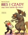 Bies i czady oraz inne baśnie dla dzieci