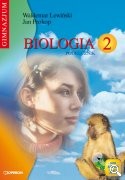 Biologia 2. Podręcznik. Liceum Ogólnokształcące. Zakres rozszerzony