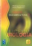 Biologia 2. Testy egzaminacyjne. Liceum