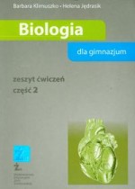 Biologia dla gimnazjum. Część 2. Zeszyt ćwiczeń