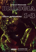 Biologia. Klasa 1-3, liceum. Podręcznik. Zakres podstawowy