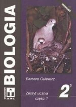 Biologia. Klasa 2, gimnazjum, część 1. Mieszkańcy Ziemi. Zeszyt ćwiczeń (ABC)