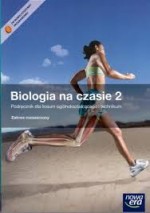 Biologia na czasie 2. Podręcznik dla liceum ogólnokształcącego i technikum ZR