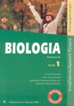 Biologia- podręcznik. Tom I, zakres podstawowy, szkoła ponadgimnazjalna