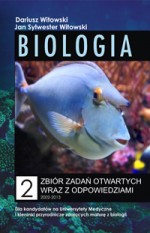 Biologia. Zbiór zadań otwartych wraz z odpowiedziami tom 2 2002-2013