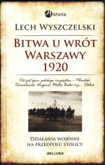 Bitwa u wrót Warszawy 1920. Działania wojene na przedpolu stolicy