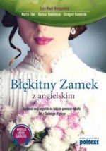 BŁĘKITNY ZAMEK Z ANGIELSKIM BR. MT BIZNES 9788375616231