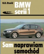 BMW serii 1 od września 2004 do sierpnia 2011