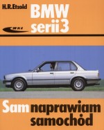 BMW serii 3 (typu E30). Sam naprawiam samochód