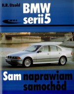 BMW serii 5 (typu E39). Sam naprawiam samochód