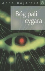 Bóg pali cygara