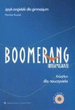 Boomerang Intermediate Książka dla nauczyciela z płytą CD Język angielski