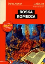 Boska komedia. Lektura z opracowaniem