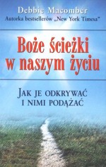 Boże ścieżki w naszym życiu