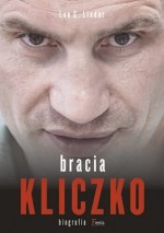 Bracia Kliczko. Biografia