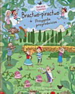 Bractwo-piractwo. Przygoda przyrodnicza