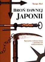 BROŃ DAWNEJ JAPONII /TW/ /1-C-14/ DIAMOND BOOKS 83-89332-12-4