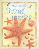 Moja książka. Brzeg morza