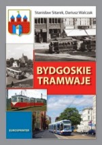 Bydgoskie tramwaje w latach 1888-2012