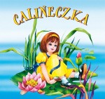 Calineczka. Biblioteczka niedźwiadka