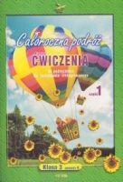 Całoroczna podróż. Klasa 3, szkoła podstawowa, semestr 2, część 1. Ćwiczenia