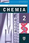 Chemia 2. Poradnik dla nauczyciela. Liceum ogólnokształcące, profilowanego i technikum.