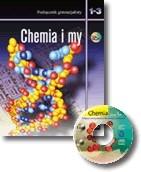 Chemia i my. Podręcznik gimnazjalisty (z płytą CD-ROM)