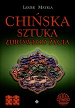 Chińska sztuka zdrowego życia poradnik dla każdego