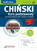 AUDIO KURS-CHIŃSKI KURS PODSTAWOWY EDGAR 978-83-60415-19-1