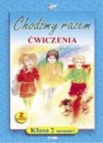 Chodźmy razem. Klasa 2, szkoła podstawowa, semestr 1, część 2. Ćwiczenia