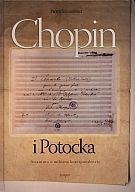 Chopin i Potocki. Awantura o miłosną korespondencję