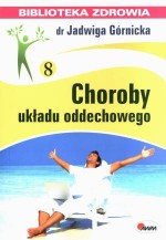 Choroby układu oddechowego. Biblioteka zdrowia