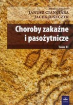 Choroby zakaźne i pasożytnicze. Tom 2 (wyd. II)