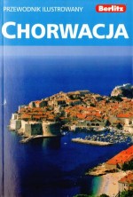 Chorwacja. Przewodnik ilustrowany