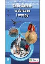 Chorwackie wybrzeże i wyspy. Zwiedzaj z lądu i z morza.