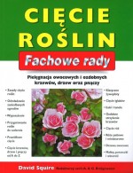 Cięcie roślin. Fachowe rady