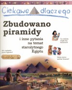 Ciekawe dlaczego zbudowano piramidy