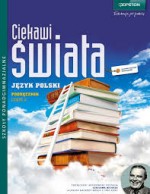 Ciekawi świata.Klasa 2. Licemu/Trchn. Język polski. Podręcznik