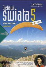 Ciekawi świata. Klasa 5, szkoła podstawowa. Przyroda. Podręcznik (+ atlas)