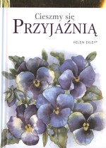 Cieszmy się przyjaźnią